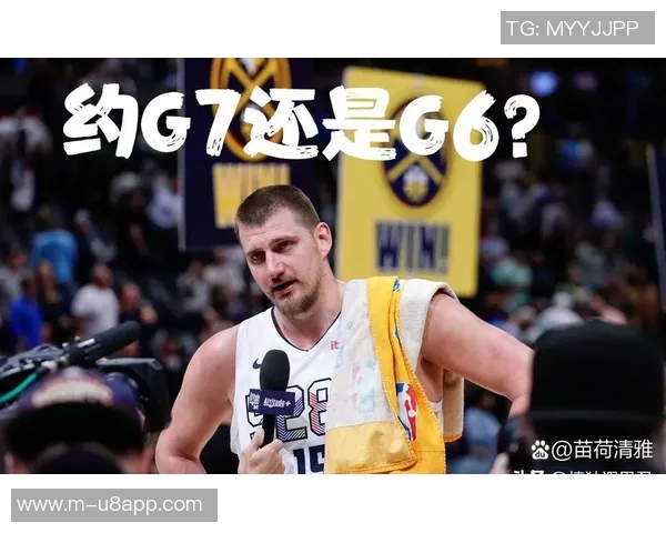 总经理调查揭示约基奇在教练调整中占据绝对优势57选票领先