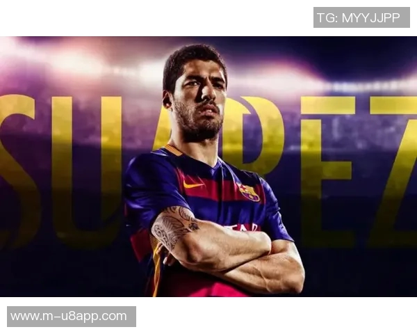 苏亚雷斯回顾职业生涯最爱五球诺维奇凌空斩名列其中